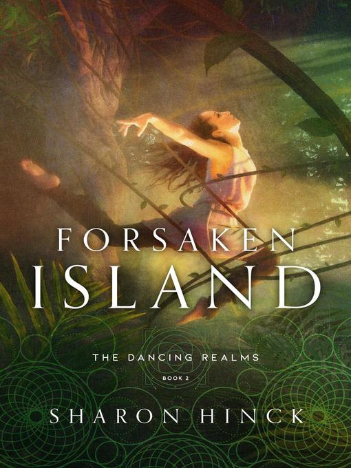 Title details for Forsaken Island by Sharon Hinck - Available